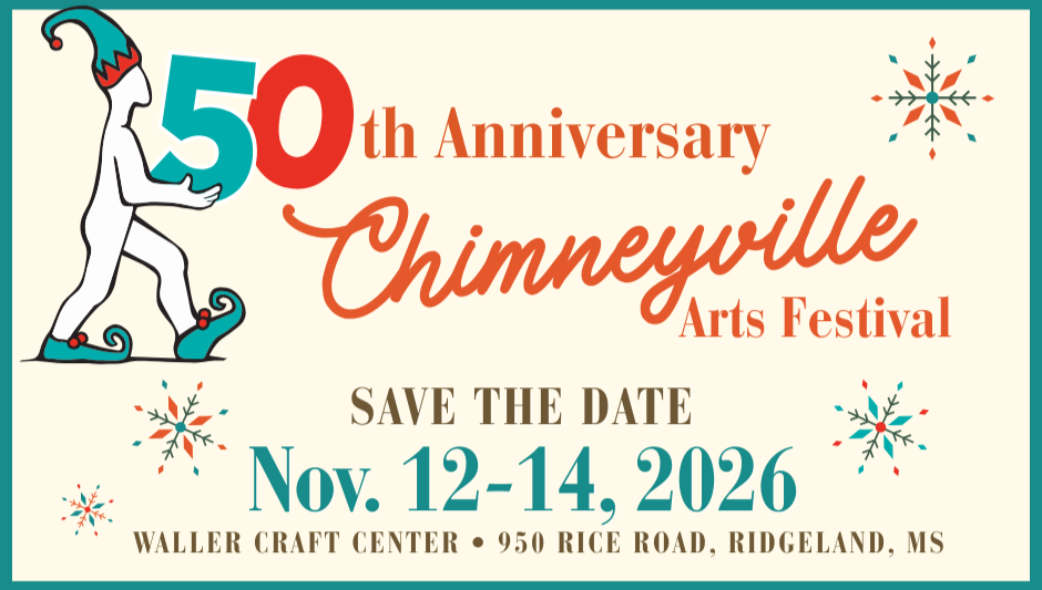 Chimneyville Arts Festival 2026 — The Craftsmen's Guild of Mississippi